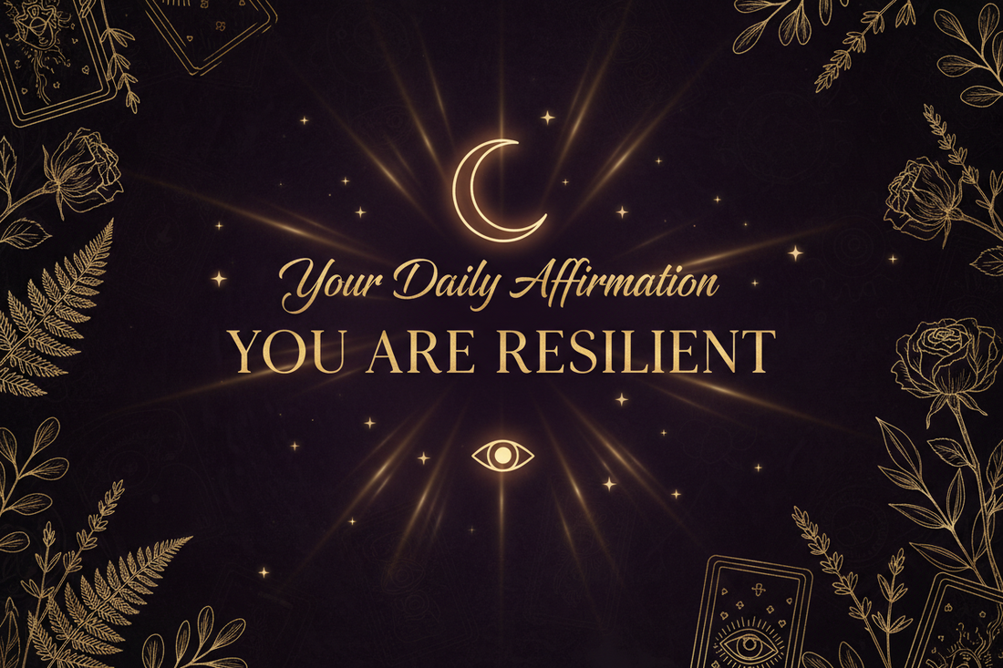 Your Daily Affirmation: You Are Resilient